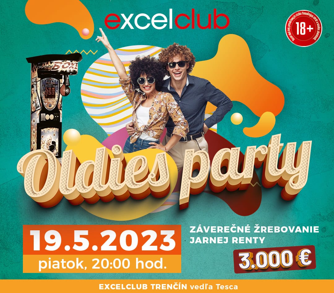 OLDIES PARTY 19.5.2023 excelclub Trenčín