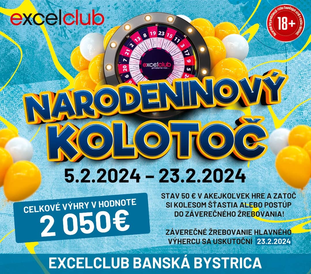 NARODENINOVÝ KOLOTOČ excelclub Banská Bystrica