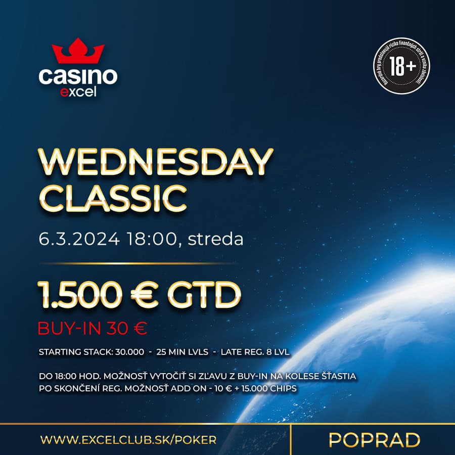 WEDNESDAY CLASSIC 6.3.2024 casino excel Poprad