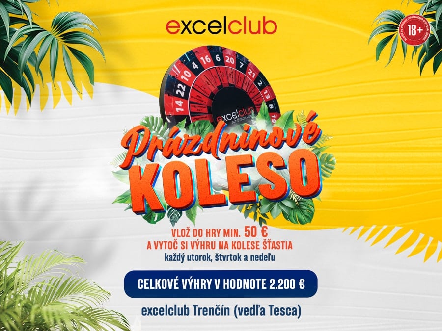PRÁZDNINOVÉ KOLESO excelclub Trenčín