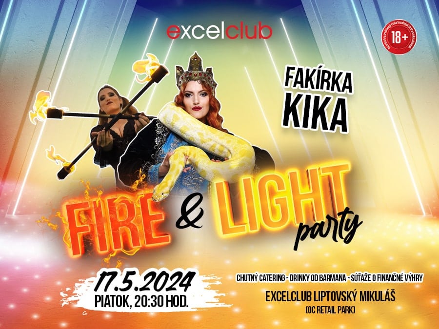 FIRE & LIGHT SHOW excelclub Liptovský Mikuláš
