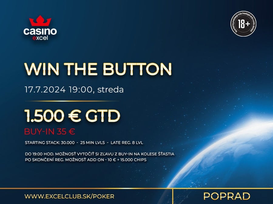 WIN THE BUTTON 17.7.2024 casino excel Poprad