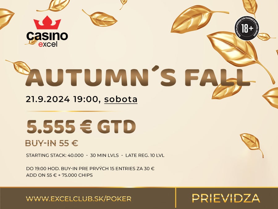 AUTUMN´S FALL 21.9.2024 casino excel Prievidza