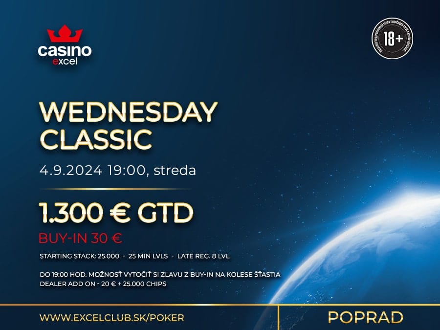 WEDNESDAY CLASSIC 4.9.2024 casino excel Poprad