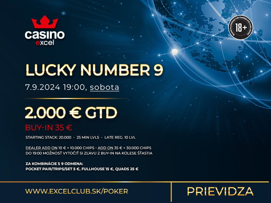 LUCKY NUMBER 9 7.9.2024 casino excel Prievidza