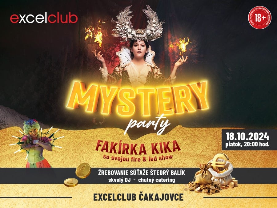 MYSTERY PARTY excelclub Čakajovce