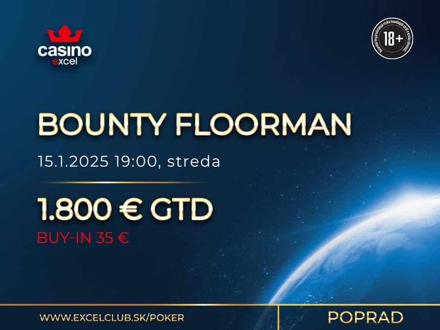 BOUNTY FLOORMAN 15.1.2025 casino excel Poprad