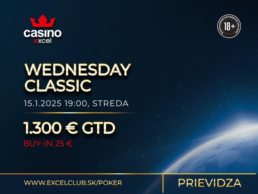 WEDNESDAY CLASSIC 15.1.2025 casino excel Prievidza
