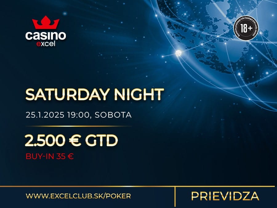 SATURDAY NIGHT 25.1.2025 casino excel Prievidza