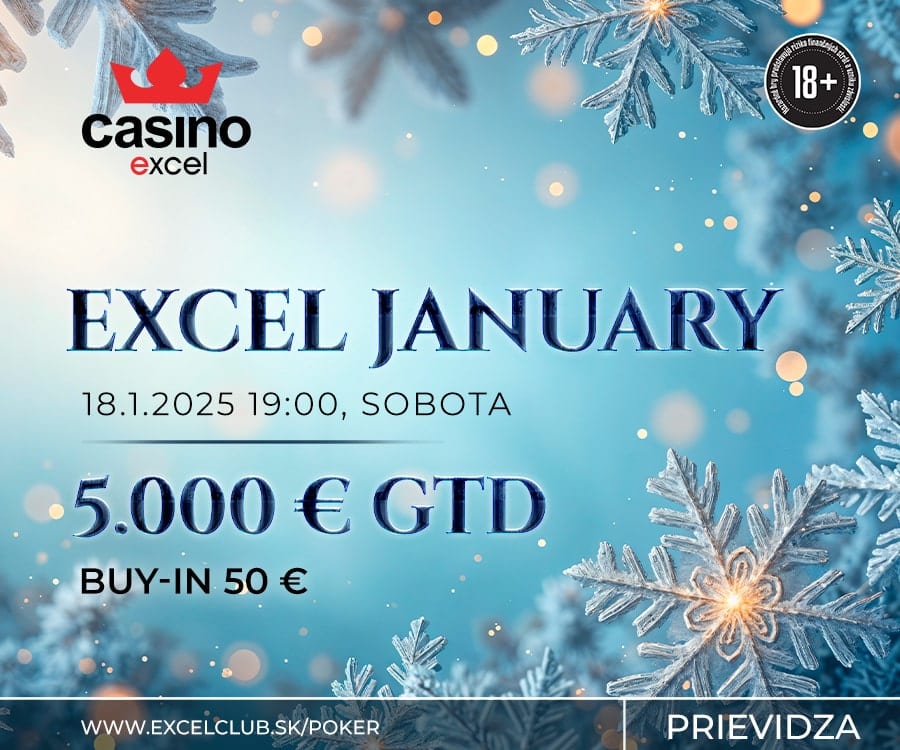 EXCEL JANUARY 18.1.2025 casino excel Prievidza