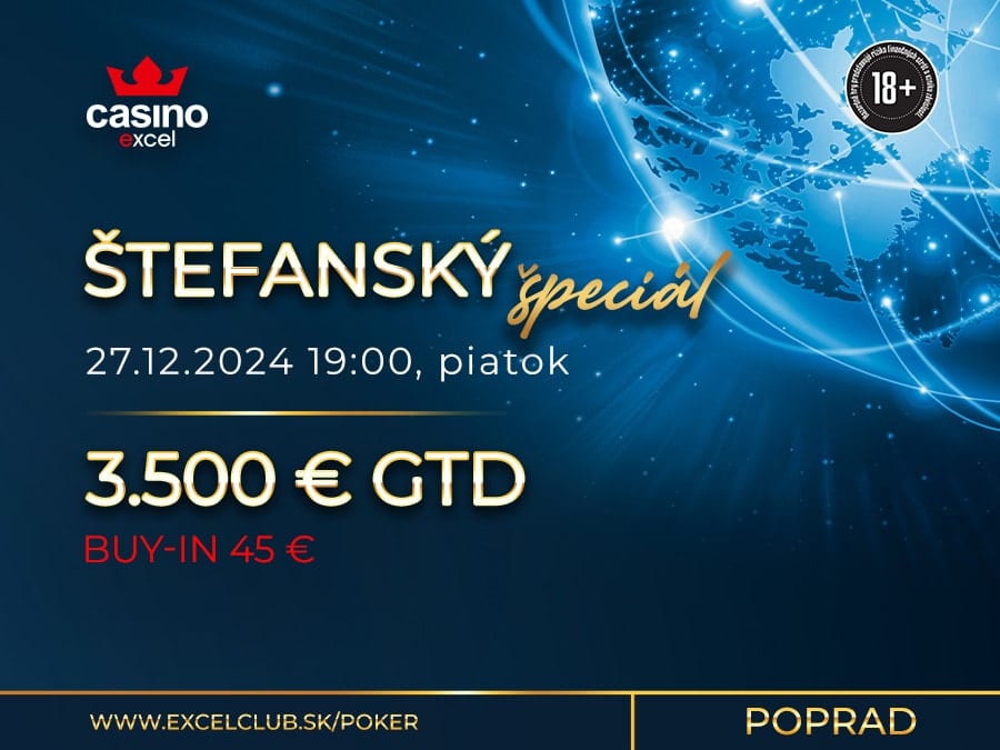 ŠTEFANSKÝ ŠPECIÁL 27.12.2024 casino excel Poprad