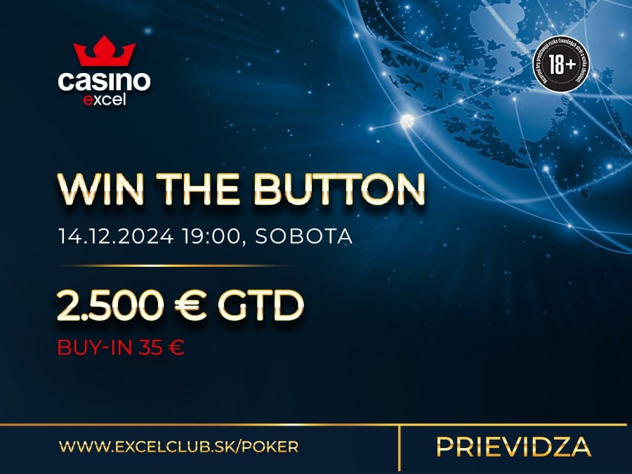 WIN THE BUTTON 14.12.2024 casino excel Prievidza