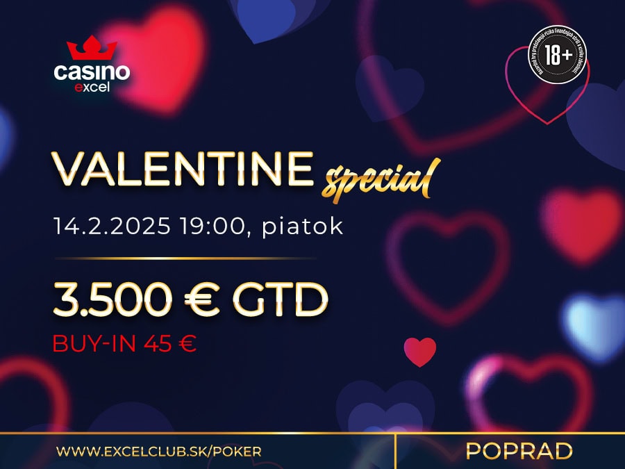 VALENTINE´S SPECIAL 14.2.2025 casino excel Poprad
