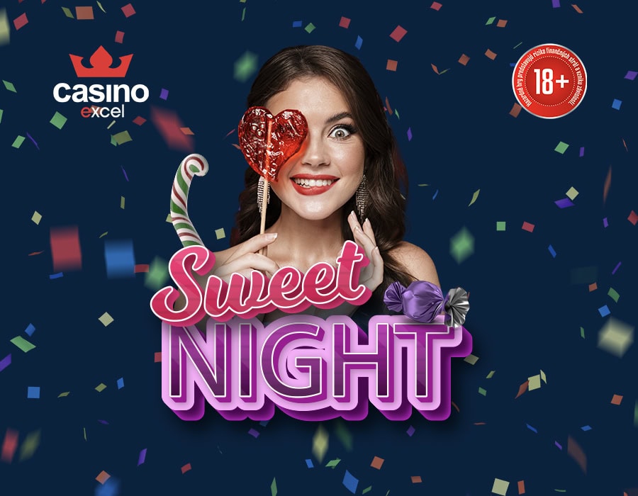 SWEET NIGHT casino excel Poprad