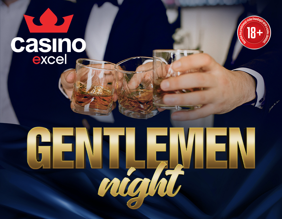 GENTLEMAN NIGHT casino excel Piešťany