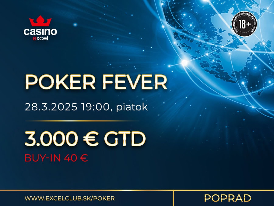 POKER FEVER 28.3.2025 casino excel Poprad