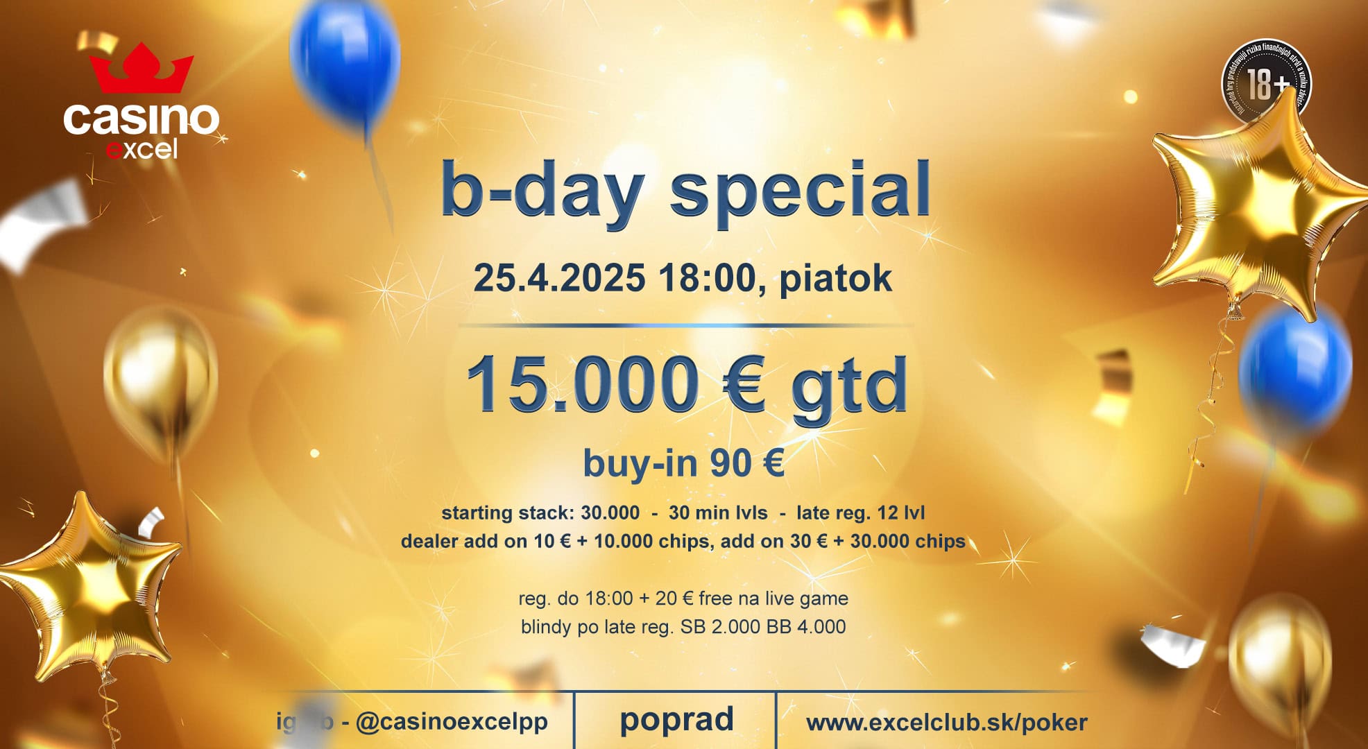 B-DAY SPECIAL 25.4.2025 casino excel Poprad
