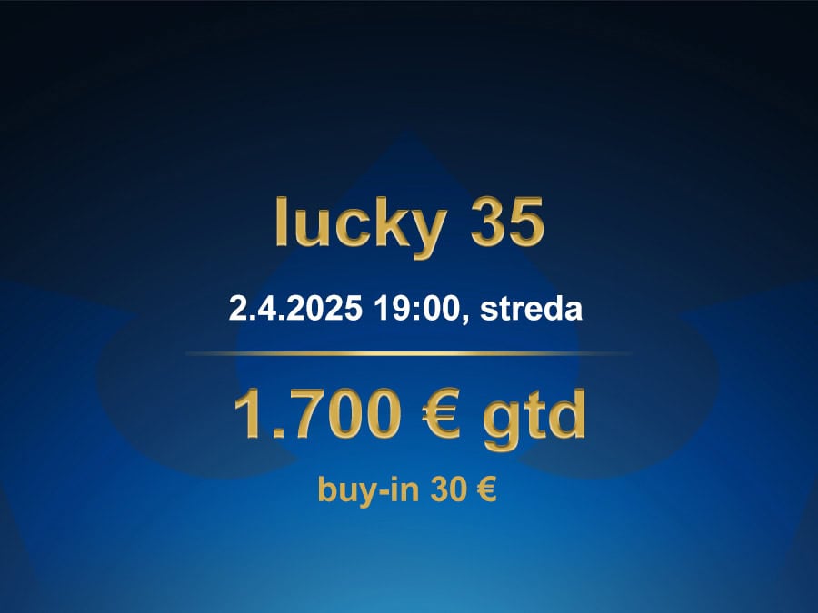 LUCKY 35 2.4.2025 casino excel Poprad