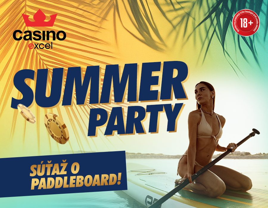 SUMMER PARTY casino excel Piešťany