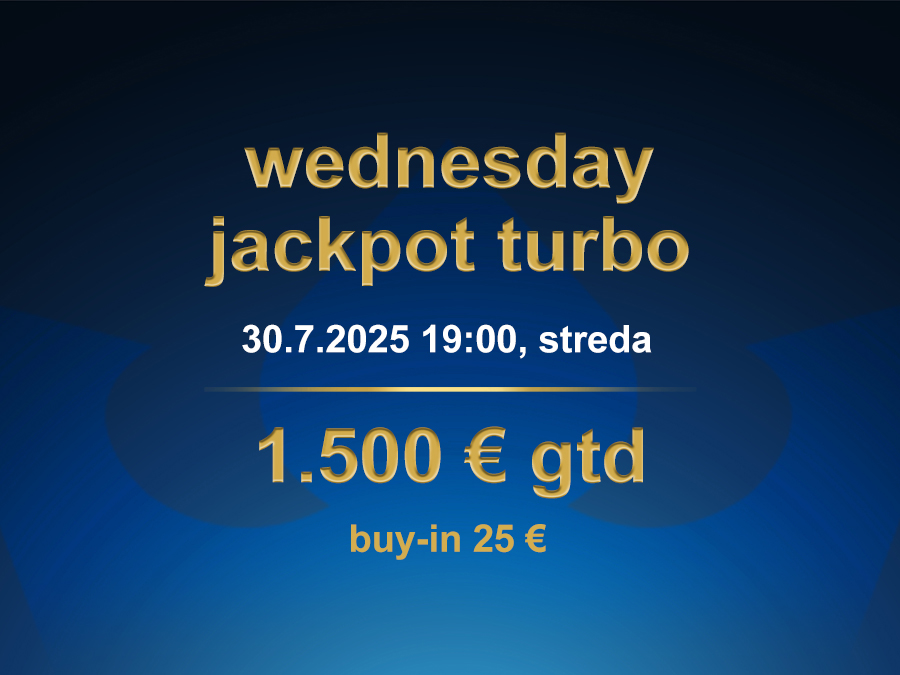 WEDNESDAY JACKPOT TURBO 30.7.2025 casino excel Prievidza