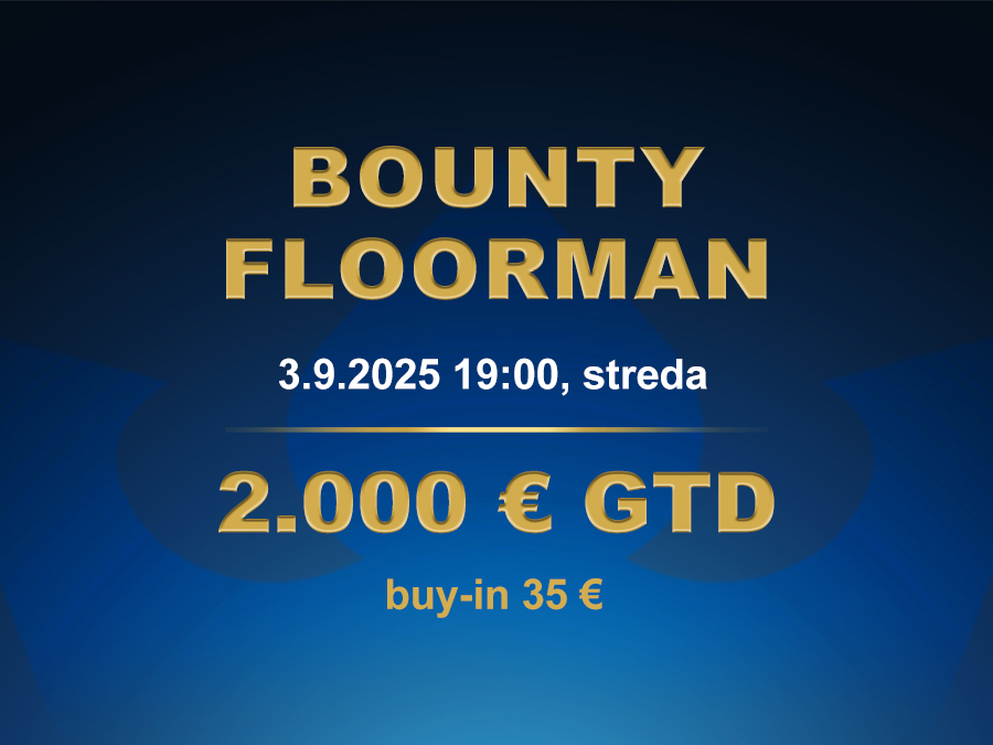 BOUNTY FLOORMAN 3.9.2025 casino excel Poprad