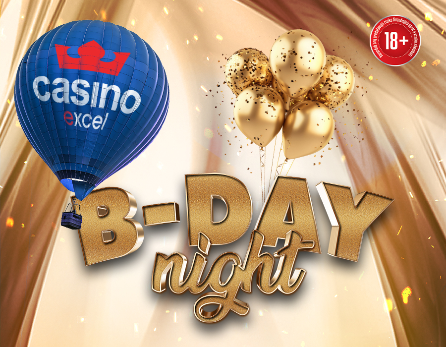 B-DAY PARTY casino excel Piešťany