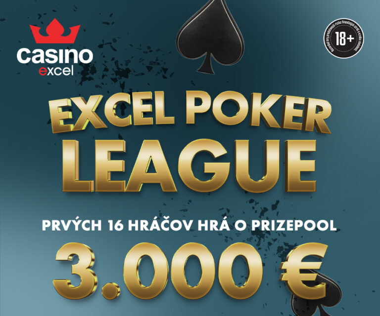 EXCEL POKER LEAGUE 3.000 € casino excel Prievidza