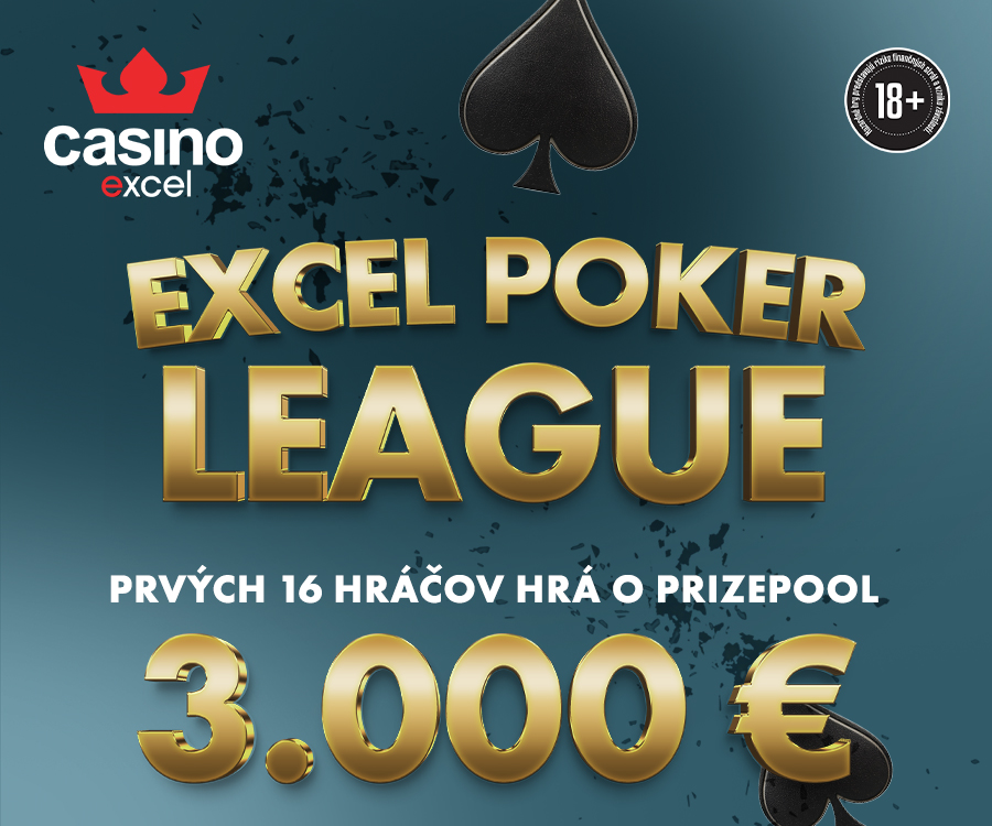 EXCEL POKER LEAGUE 3.000 € casino excel Prievidza