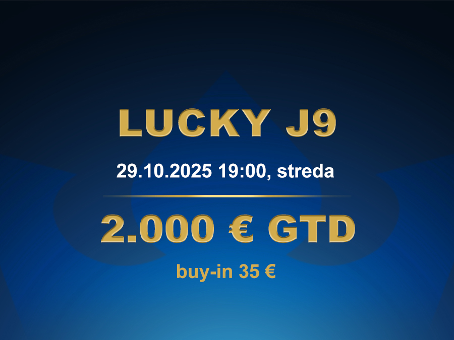 LUCKY J9 29.10.2025 casino excel Poprad