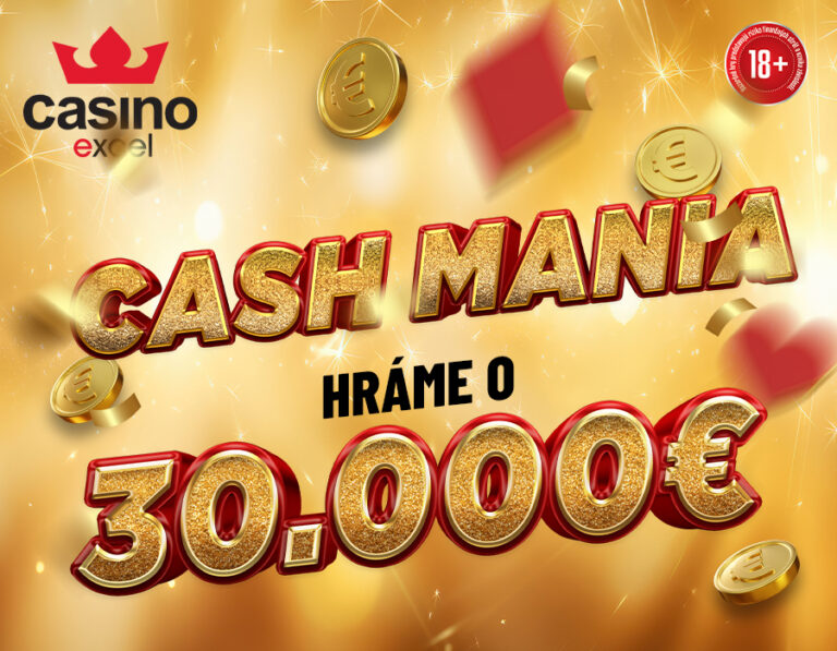 CASH MANIA v kasínach excel – hráme o 30.000 €!
