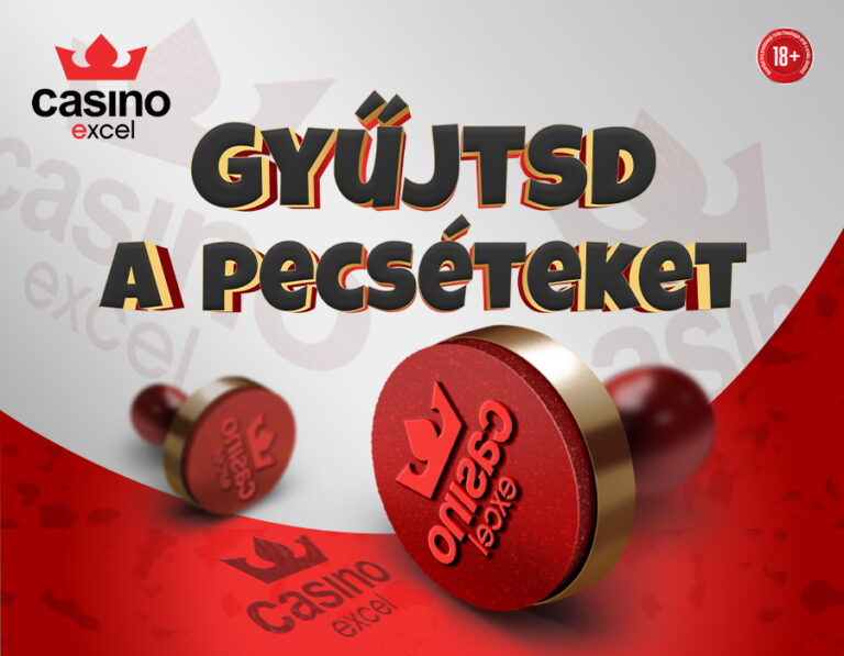 GYŰJTSD A PECSÉTEKET casino excel Komárno
