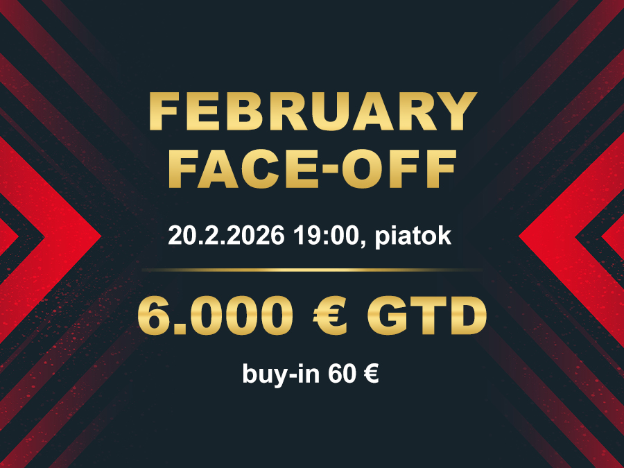 FEBRUARY FACE-OFF 20.2.2026 casino excel Prievidza