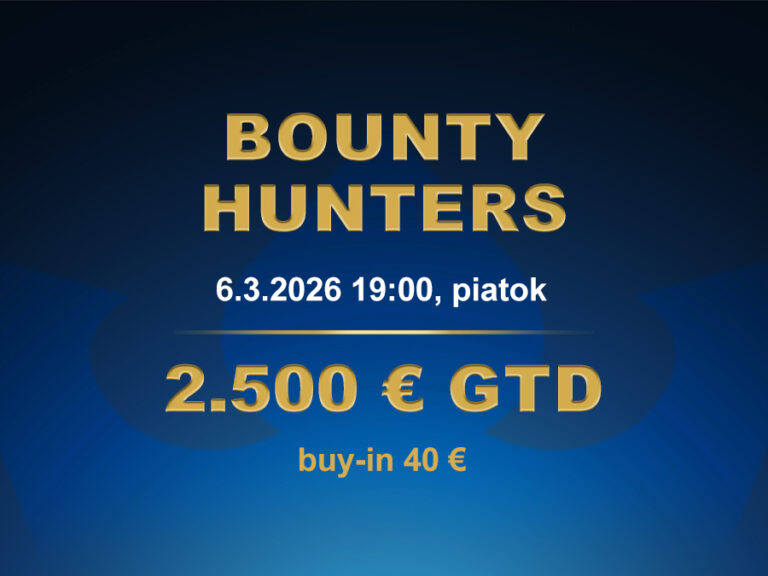 BOUNTY HUNTERS 6.3.2026 casino excel Prievidza