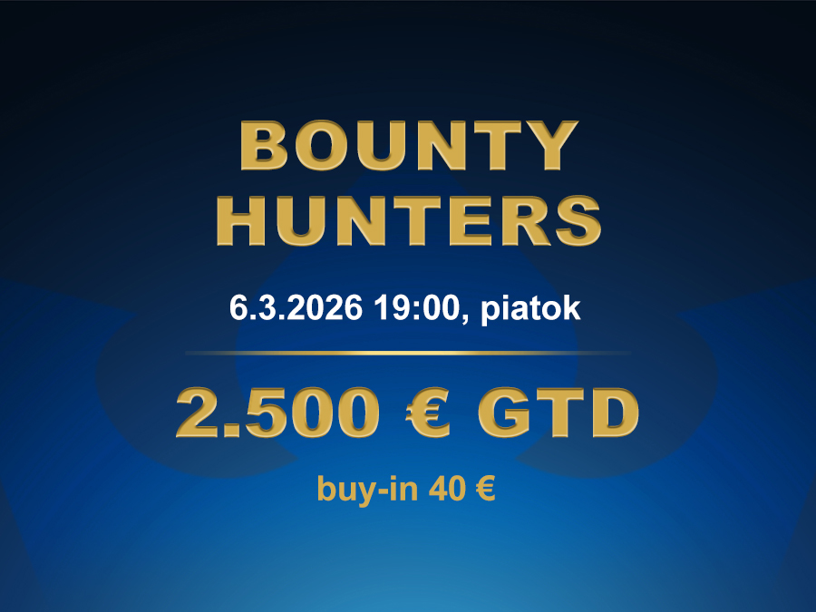 BOUNTY HUNTERS 6.3.2026 casino excel Prievidza